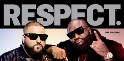 Rick Ross x DJ Khaled For RESPECT Magazine