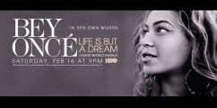 In Case You Missed It: Beyoncé: Life Is But A Dream [FULL VIDEO]