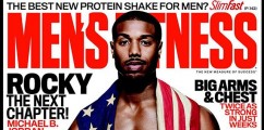 EYE CANDI: Actor Michael B Jordan Is Serving Loads Of Sexiness On The Cover Of Men's Fitness Magazine