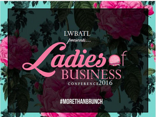 POWER GIRLS: Ming Lee, Claire Sulmers, Toya Wright + More To Speak At The 1st Annual Ladies Of Business Conference in Atlanta