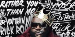 Check Out A Sneak Peek Of Rick Ross New Album 'Rather You Than Me'  (LISTEN)